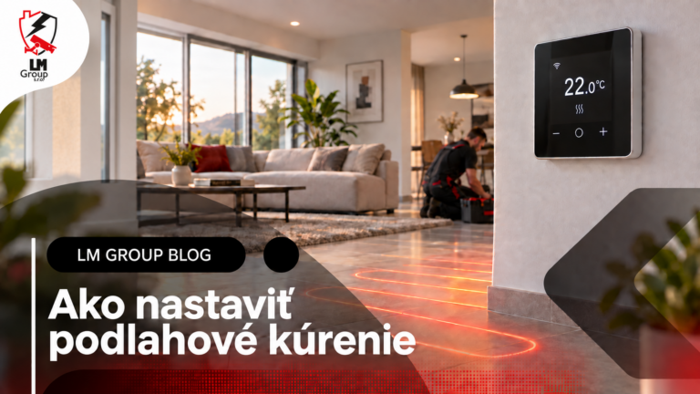 Ako nastaviť elektrické podlahové kúrenie: termostat, zóny a úsporná prevádzka